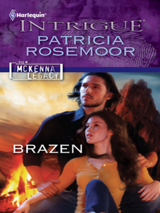 Title details for Brazen by Patricia Rosemoor - Available